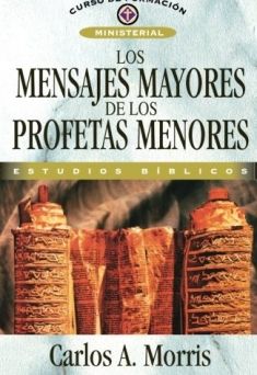 Mensajes mayores de los profetas menores