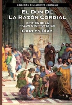 El Don de la razón cordial