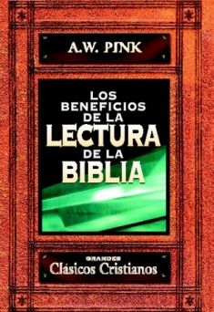 Los beneficios de la lectura de la Biblia