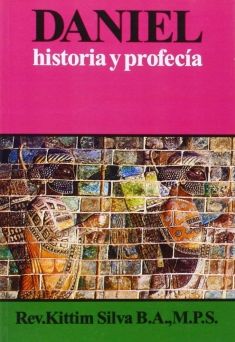 Daniel: Historia y Profecía