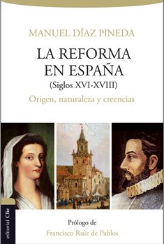 La Reforma en España (S. XVI-XVIII)