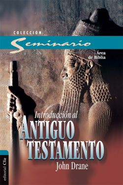 Introducción al Antiguo Testamento