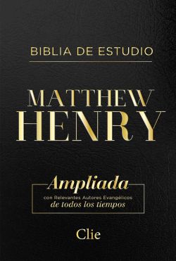 BIBLIA DE ESTUDIO MATTHEW HENRY  (Leathersoft Sin Índice Negra / Dorada)
