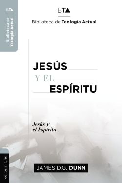 Jesús y el Espíritu (Ed. Rústica)