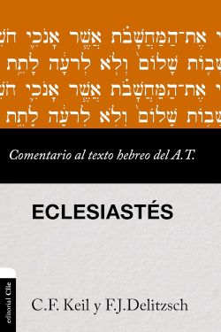 comentario eclesiastes antiguo testamento hebreo