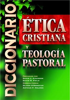 Diccionario Ética cristiana y teología pastoral