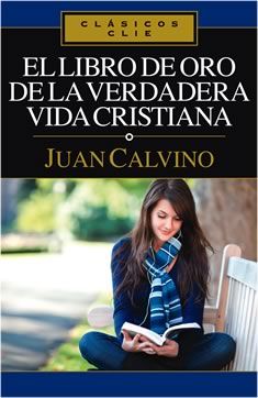 Libro de Oro de la verdadera vida cristiana