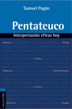 Pentateuco. Interpretación eficaz hoy