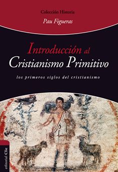 Introducción al cristianismo primitivo