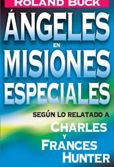 Angeles en misiones especiales