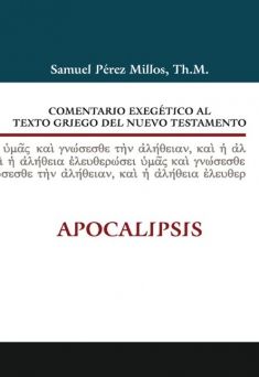 19. Comentario exegético al texto griego del N. T.: Apocalipsis