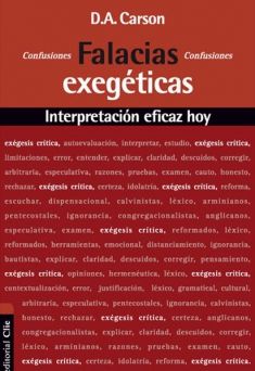 Falacias Exegéticas Interpretación eficaz hoy