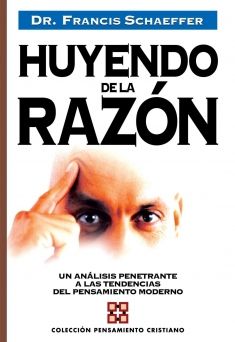 Huyendo de la razón