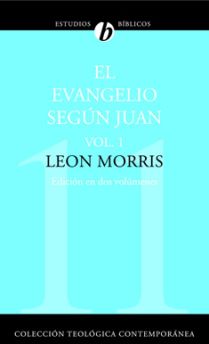 11. El Evangelio según Juan: Vol. 1