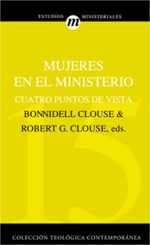 15. Mujeres en el ministero Cuatro puntos de vista