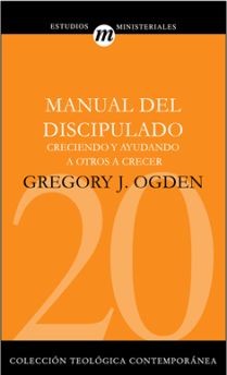 20. Manual del discipulado: Creciendo y ayudando a otros. 