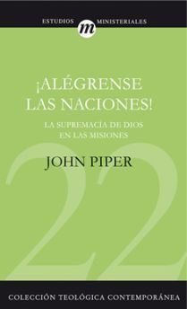 22. ¡Alégrense las naciones!