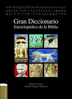 Gran Diccionario Enciclopédico de la Biblia