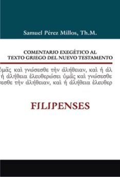 11. Comentario exegético al texto griego del Nuevo Testamento: Filipenses