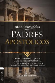 Obras escogidas de los Padres Apostólicos