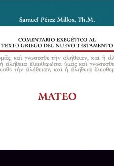 01. Comentario exegético al texto griego del Nuevo Testamento: Mateo