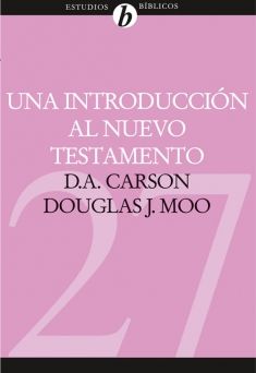 27. Una introducción al Nuevo Testamento