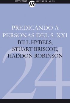 24. Predicando a personas del Siglo XXI