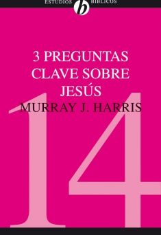 14. Tres preguntas clave sobre Jesús