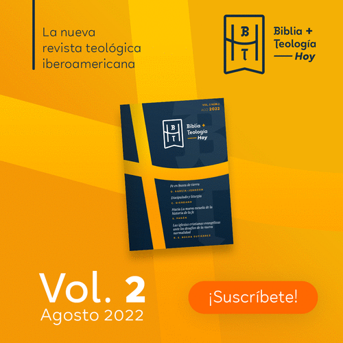 LLEGA LA SEGUNDA ENTREGA DE LA REVISTA BIBLIA Y TEOLOGÍA HOY